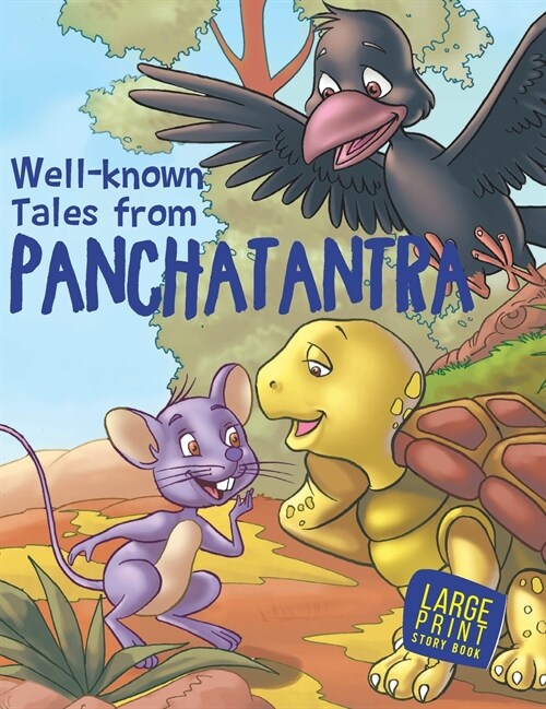 Large Print: Well known tales from Panchatantra: Large Print (Hardcover)