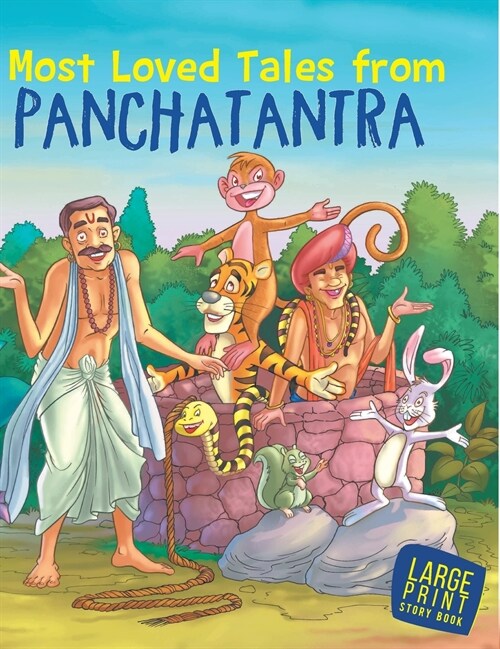 Large Print: Most Loved Tales from Panchatantra: Large Print (Hardcover)