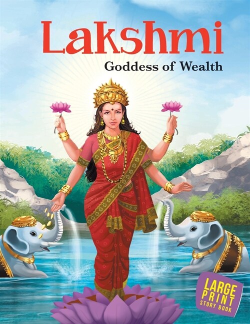 Lakshmi Goddess of Wealth: Large Print (Hardcover)