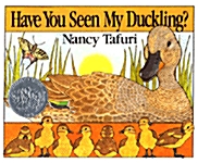 [중고] Have You Seen My Duckling? (Paperback)