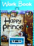 The Happy Prince (스토리북 + 워크북 + 테이프 1개)