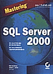 Mastering SQL Server 2000