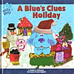 A Blues Clues Holiday (Hardcover)