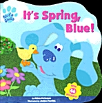 Its Spring, Blue! (Paperback)