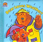 Bear Loves Weather! (Board Book)