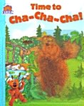 Time to Cha-Cha-Cha! (Board Book)