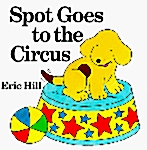 Spot Goes to the Circus (날개책) (Paperback)