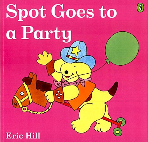 [중고] Spot Goes to a Party (Paperback, Flap Book)