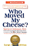 [중고] Who Moved My Cheese?: An A-Mazing Way to Deal with Change in Your Work and in Your Life (Hardcover)