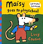 Maisy Goes to Playschool (Boardbook, Flap Book)
