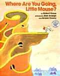 [중고] Where Are You Going, Little Mouse? (Paperback)