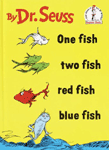 One Fish Two Fish Red Fish Blue Fish (Hardcover) - Beginner Books