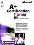 A+ Certification Training Kit (Hardcover, CD-ROM, 3rd)