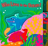 Who Lives in the Ocean? (Board Book)