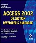 Access 2002 Desktop Developers Handbook (Paperback, CD-ROM)