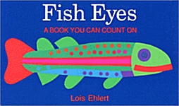 Fish Eyes Board Book: A Book You Can Count on (Board Books)