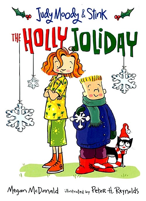 Judy Moody and Stink: The Holly Joliday (Paperback)