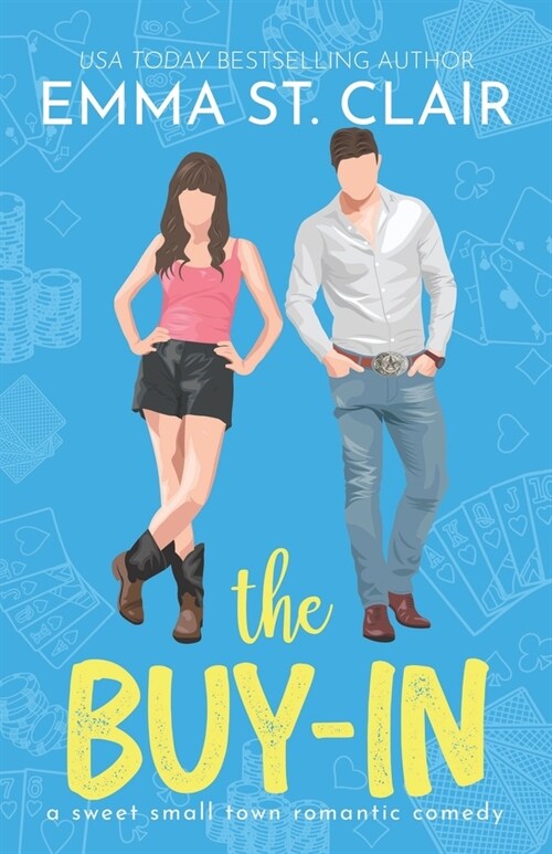 The Buy-In: A Sweet Small-Town Romantic Comedy (Paperback)