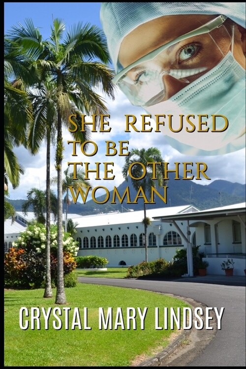 She refused to be His Other Woman (Paperback)