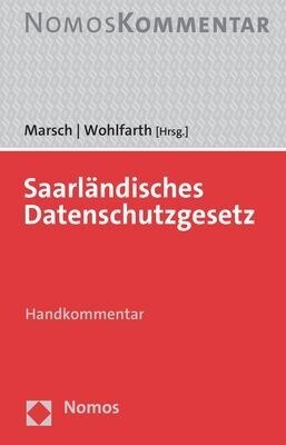 Saarlandisches Datenschutzgesetz: Handkommentar (Hardcover)