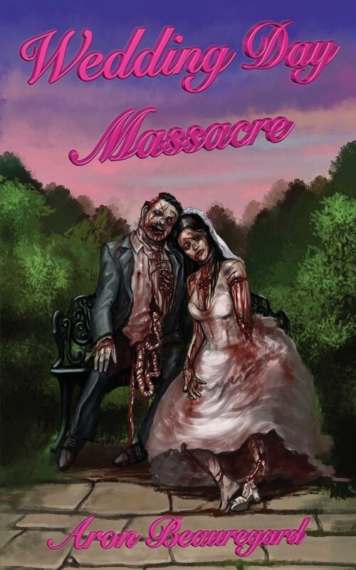 Wedding Day Massacre (Paperback)