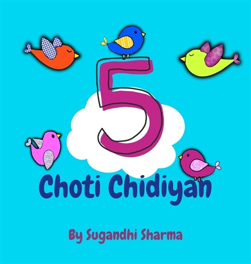 5 Choti Chidiyan (Hardcover)