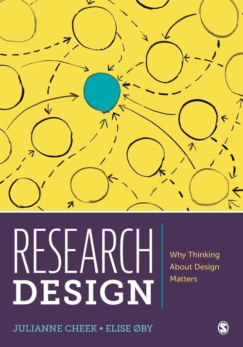 Research Design: Why Thinking about Design Matters (Paperback)