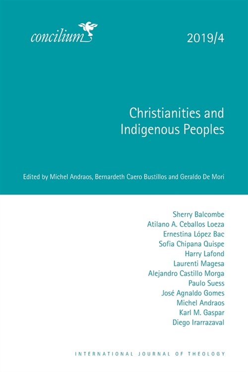 Christianities and Indigenous Peoples 2019/4 (Paperback)