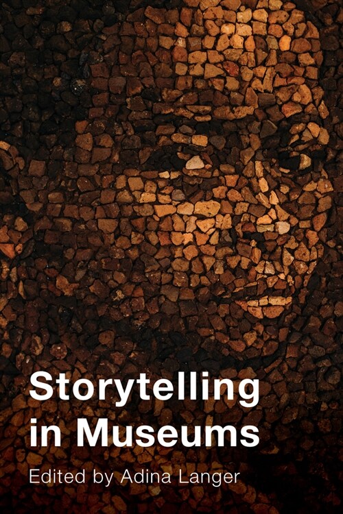 Storytelling in Museums (Hardcover)