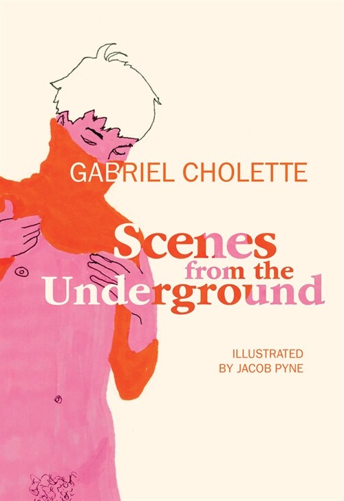 Scenes from the Underground (Paperback)