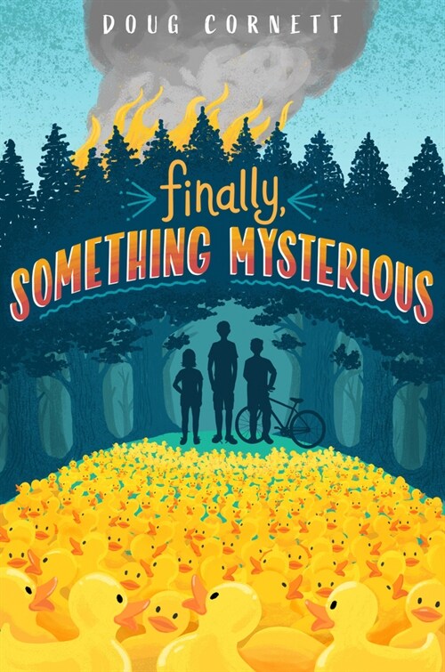 Finally, Something Mysterious (Paperback)