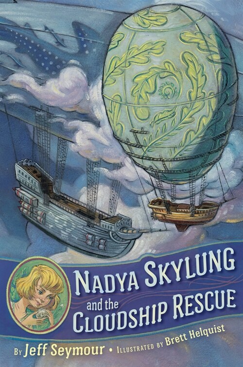 Nadya Skylung and the Cloudship Rescue (Paperback)