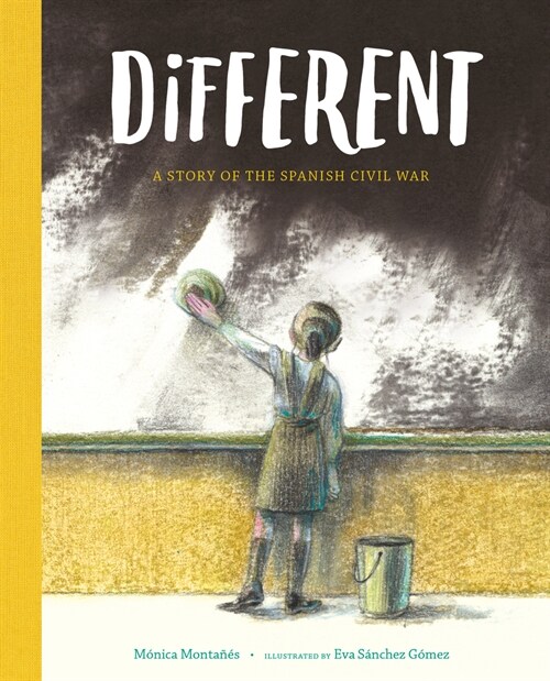Different: A Story of the Spanish Civil War (Hardcover)