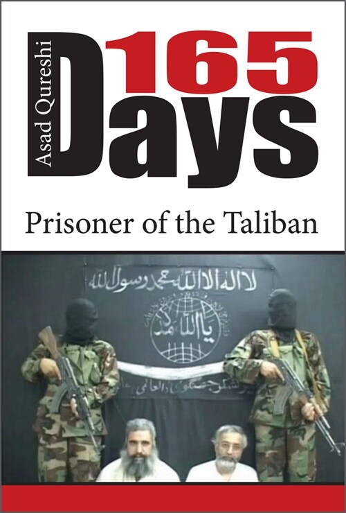 165 Days: Prisoner of the Taliban (Hardcover)