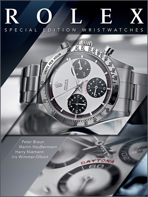 Rolex: Special-Edition Wristwatches (Hardcover)