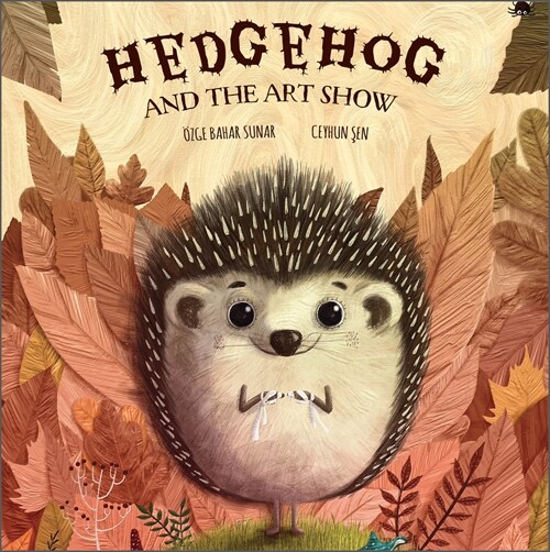 Hedgehog and the Art Show (Hardcover)