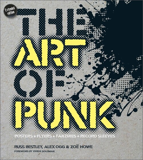 The Art of Punk: Posters + Flyers + Fanzines + Record Sleeves (Hardcover)