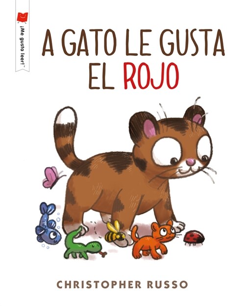 A Gato Le Gusta El Rojo (Paperback)
