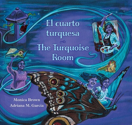 The Turquoise Room / El Cuarto Turquesa (Hardcover)
