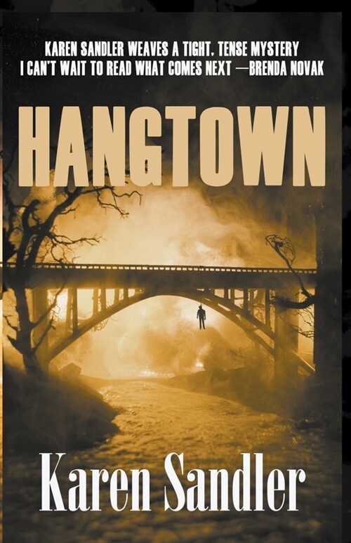 Hangtown: A Mystery/Thriller/Suspense Novel (Paperback)