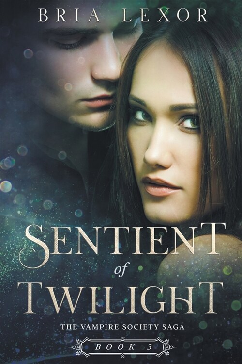 Sentient of Twilight (Paperback)