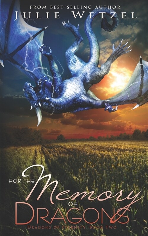 For the Memory of Dragons (Paperback)