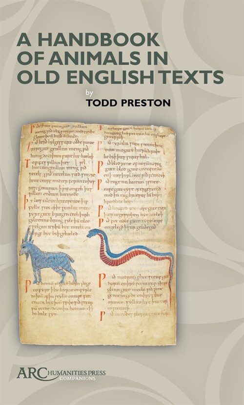 A Handbook of Animals in Old English Texts (Hardcover)