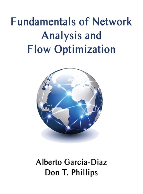 Fundamentals of Network Analysis and Flow Optimization (Hardcover)