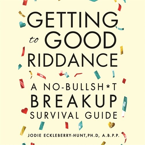 Getting to Good Riddance (Audio CD)