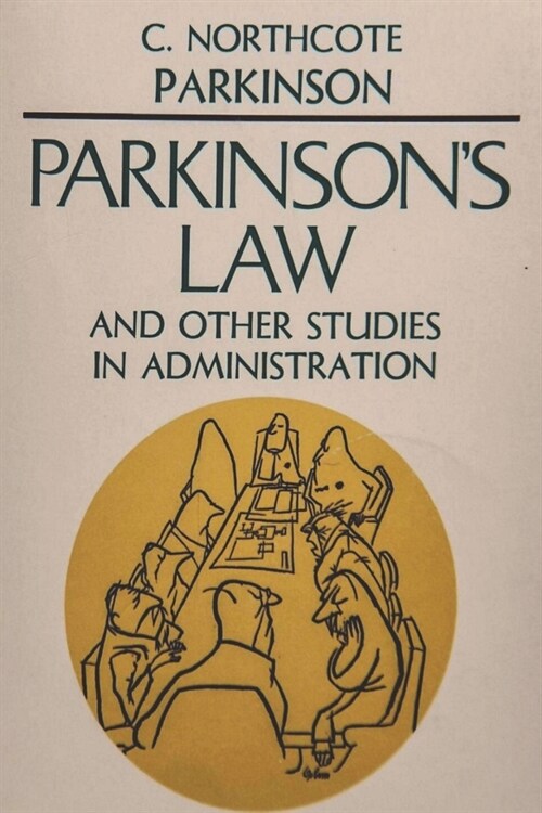 Parkinsons Law (Paperback)
