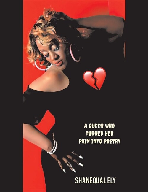 A Queen Who Turned Her Pain Into Poetry (Paperback)