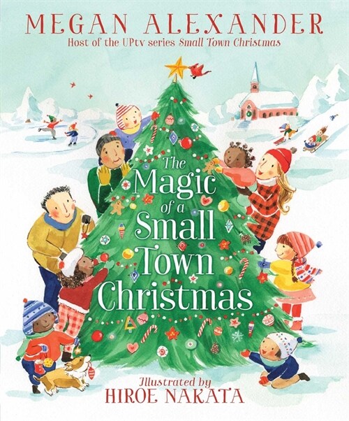 The Magic of a Small Town Christmas (Hardcover)