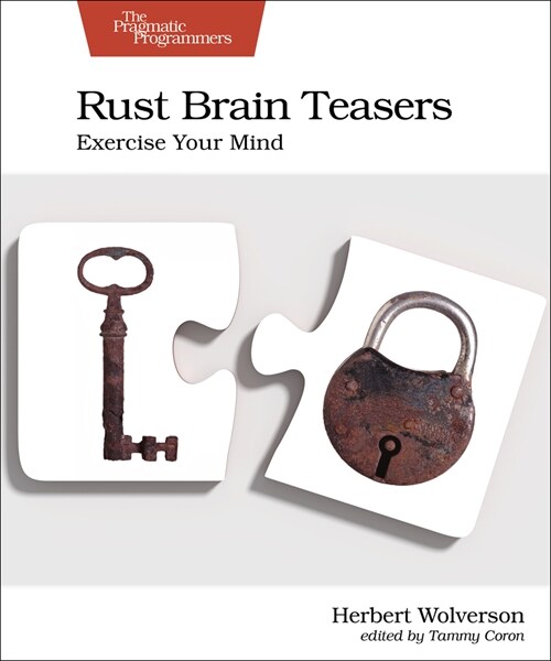 Rust Brain Teasers: Exercise Your Mind (Paperback)