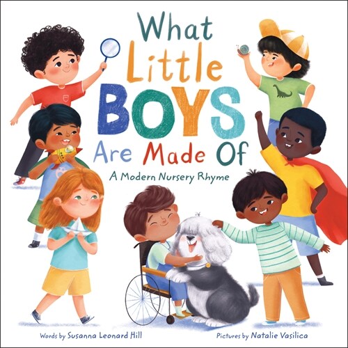 What Little Boys Are Made of: A Modern Nursery Rhyme (Hardcover)